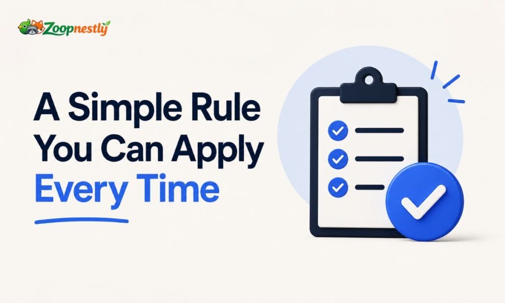 A Simple Rule You Can Apply Every Time