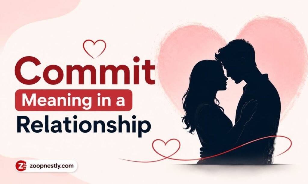 Commit Meaning in a Relationship