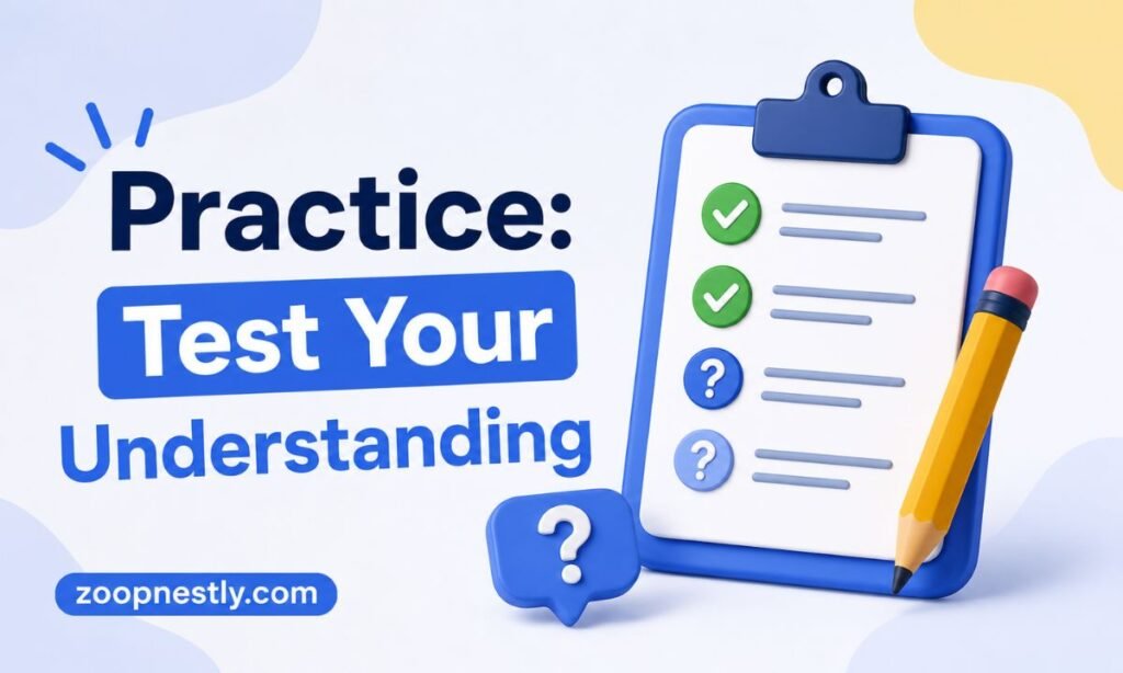 Practice: Test Your Understanding