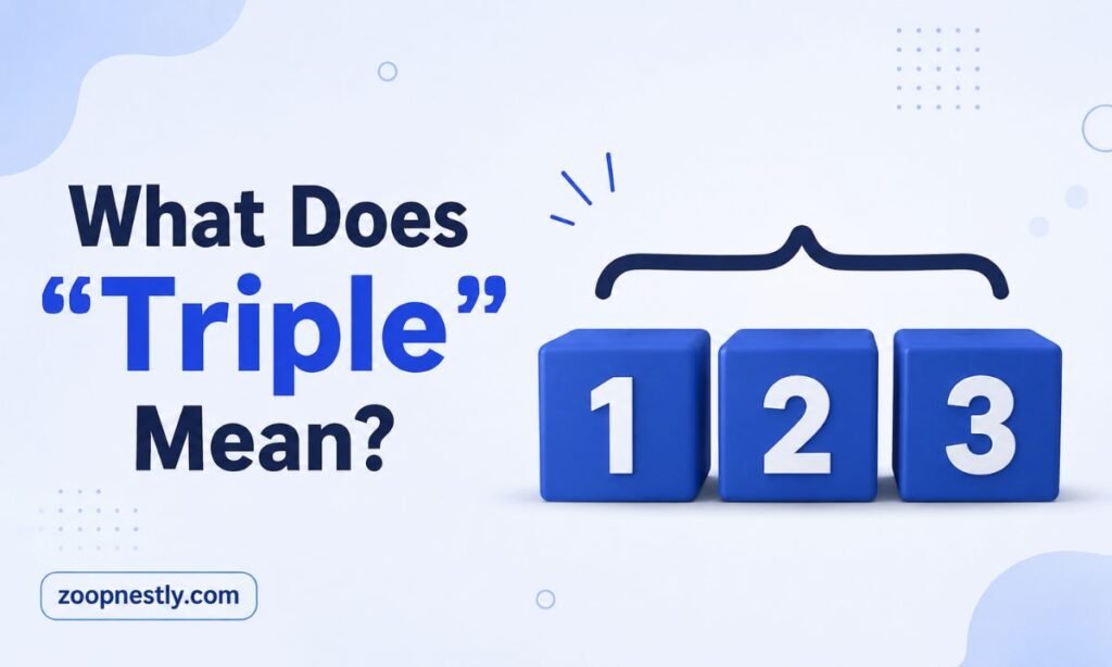 What Does Triple Mean