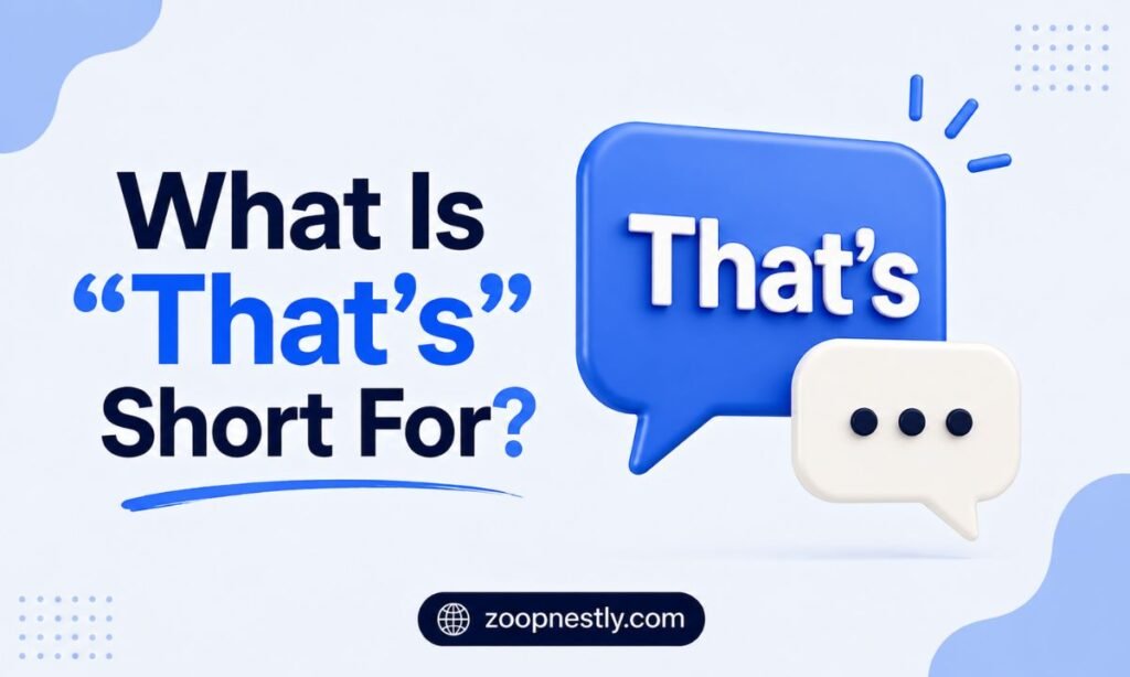 What Is "That's" Short For?