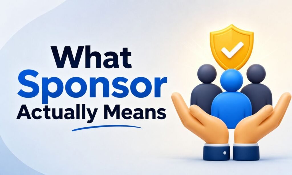 What Sponsor Actually Means