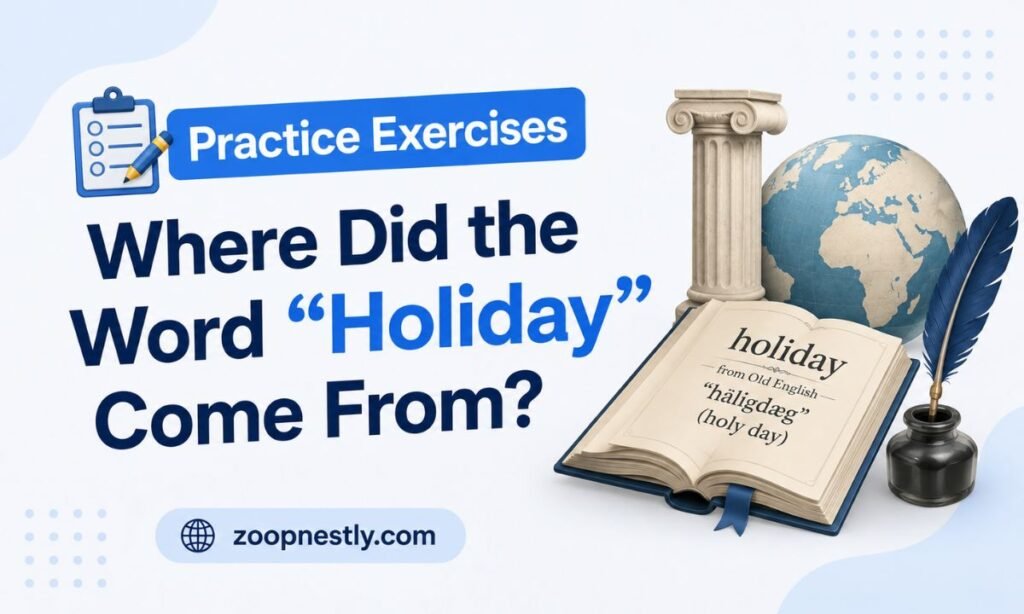 Where Did the Word Holiday Come From