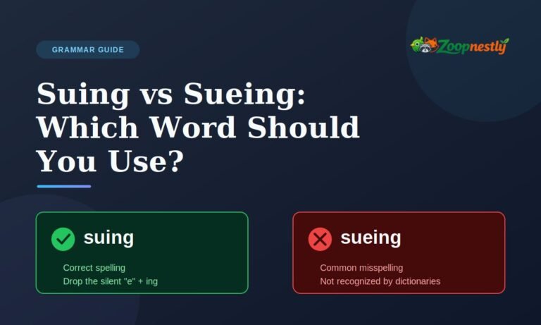 Suing vs Sueing: Which Word Should You Use?
