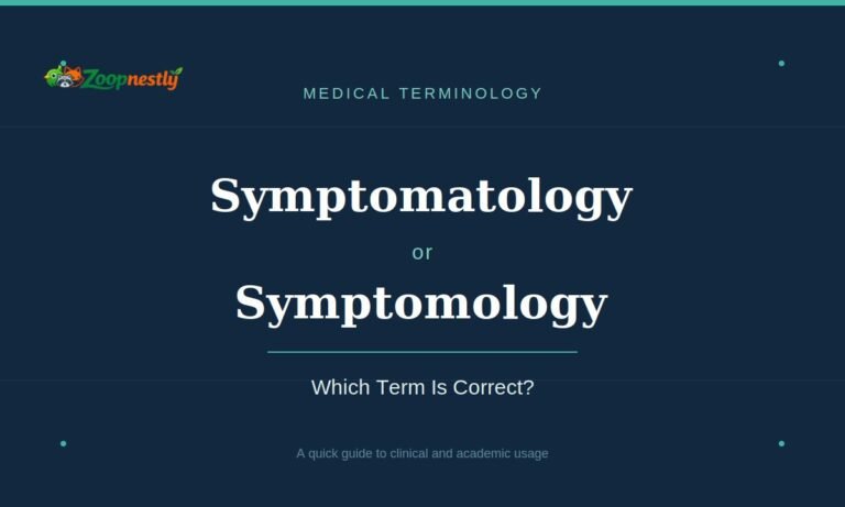 Symptomatology or Symptomology Which Term Is Correct